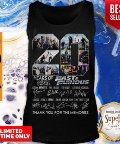 20 Years Of Fast & Furious 2001 2021 Signature Thank You For The Memories Tank Top