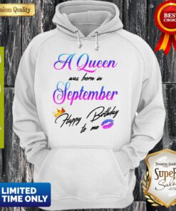 A Queen Leptember Happy Birthday Hoodie