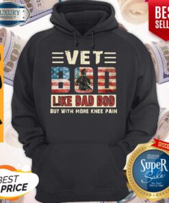 American Flag Vet Bod Like Dad Bod But With More Knee Pain Hoodie