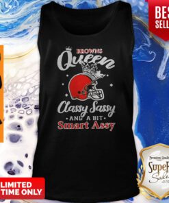 CLEVELAND BROWNS QUEEN CLASSY SASSY AND A BIT SMART ASSY TANK TOP
