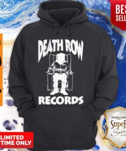 Death Row Record Hoodie