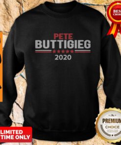 Funny Pete Buttigieg 2020 Sweatshirt