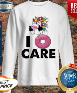 Funny Unicorn Donut I Care Sweatshirt