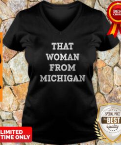 Gretchen Whitmer That Woman From Michigan V-neck