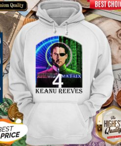 John Wick 4 Matrix Keanu Reeves T Hoodie