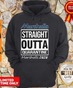 Marshalls Straight Outta Quarantine Marshalls 2020 Hoddie