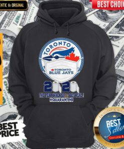 Toronto Blue Jays Face Mask 2020 The Year When Shit Got Real Quarantine Hoodie
