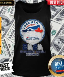 Toronto Blue Jays Face Mask 2020 The Year When Shit Got Real Quarantine Tank Top