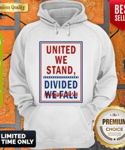 United We Stand Divided We Fall Hoodie