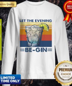 Wine Let The Evening Begin Vintage Sweatshirt