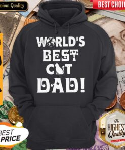 Worlds Best Cat Dad Fathers Day Hoodie