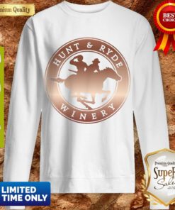 Awesome Hunt And Ryde Winery Sweatshirt