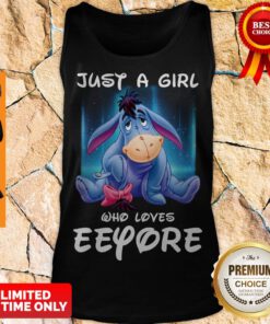 Awesome Just A Girl Who Loves Eeyore Tank Top