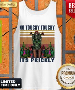 Awesome No Touchy Touchy It’s Prickly Vintage Tank Top