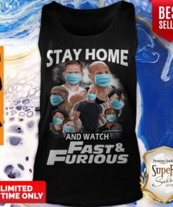 Funny Quarantine Stay Home And Watch Fast Furious Tank Top