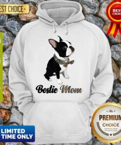 Top Boston Terrier Bostie Mom Hoodie