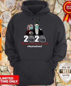 Nice Harley Quinn And Joker 2020 The Year When Shit Got Real Hoodie