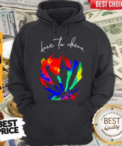 Funny Dare To Dream Hoodie