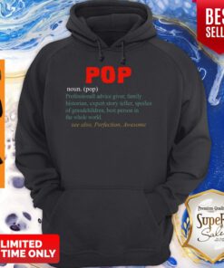 Nice Pops Definition Professional Advice Family Historian Hoodie