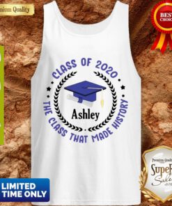 Official Ashley Class Of 2020 The Class That Made History Tank Top