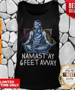 Official Namastay 6 Feet Away Quarantine Tank Top