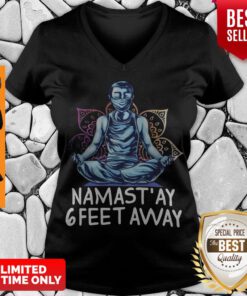 Official Namastay 6 Feet Away Quarantine V-neck