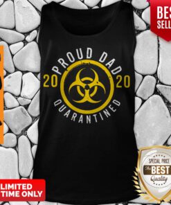 Official Proud Dad 2020 Quarantined Father's Day Tank Top