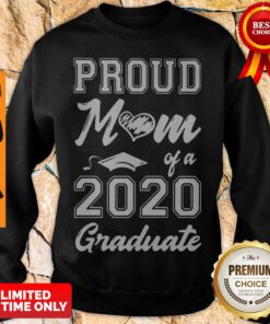 Official Proud Mom Of 2020 Graduate Sweatshirt