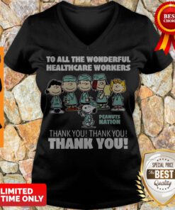 Premium The Peanuts To All The Wonderful Healthcare Workers Peanuts Nation Thank You V-neck