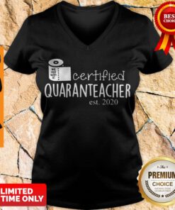 Premium Toilet Paper Certified Quaranteacher Est 2020 V-neck