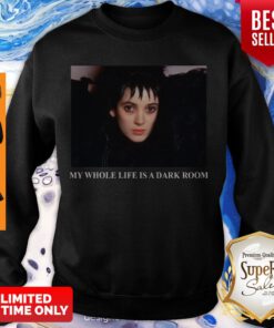 Pretty Beetlejuice My Whole Life Is A Dark Room Sweatshirt