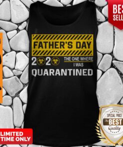 Pretty Father's Day 2020 The One Where I Was Quarantined Tank Top
