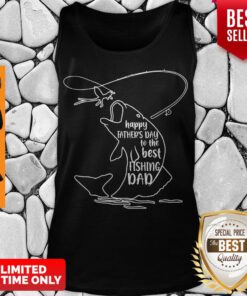 Pretty Happy Father's Day To Best Fishing Dad Tank Top