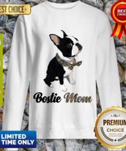 Top Boston Terrier Bostie Mom Sweatshirt