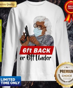 Awesome 6ft Back Or 6ft Under Sweatshirt