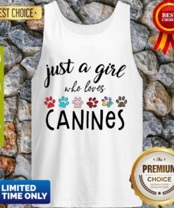 Awesome Just A Girl Who Loves Canines Tank Top