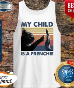 My Child Is A Frenchie Vintage Tank-top