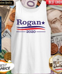 Funny Rogan For President 2020 Tank-top