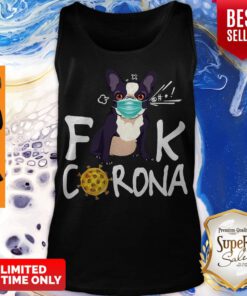 Top French Bulldog Face Mask Fuck Corona Tank Top