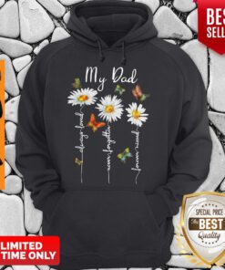 Top My Dad Always Loved Never Forgotten Flower Missed Hoodie