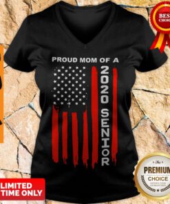 Top Proud Mom Of A 2020 Senior American Flag V-neck