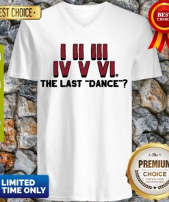 Premium I II III IV V VI The Last Dance V-neck