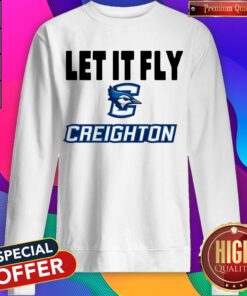 Awesome Let It Fly Creighton University Sweatshirt