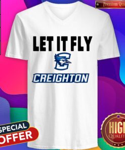 Awesome Let It Fly Creighton University V-neck