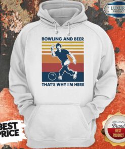 Bowling And Beer That’s Why I’m Here Vintage Women’s Hoodie
