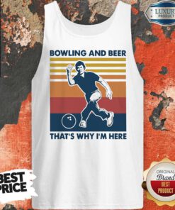 Bowling And Beer That’s Why I’m Here Vintage Women’s Tank Top