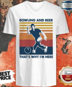 Bowling And Beer That’s Why I’m Here Vintage Women’s V-neck