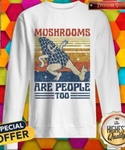 Cute Mushrooms Are People Too Vintage Retro Sweatshirt