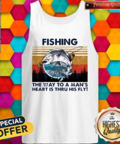 Perfect Fishing The Way To A Mans Heart Is Thru His Fly Vintage Retro Tank Top