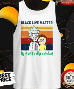 Rick And Morty Black Live Matter In Every Dimension Vintage Tank Top